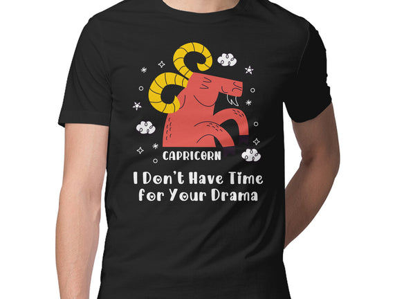 I Don’t Have Time For Your Drama