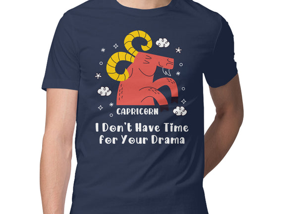 I Don’t Have Time For Your Drama