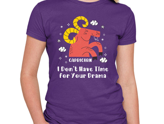 I Don’t Have Time For Your Drama