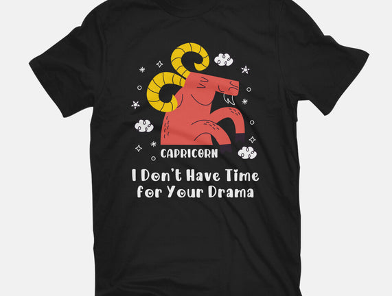 I Don’t Have Time For Your Drama