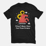 I Don’t Have Time For Your Drama-Mens-Premium-Tee-MaxoArt