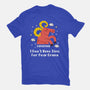 I Don’t Have Time For Your Drama-Womens-Fitted-Tee-MaxoArt
