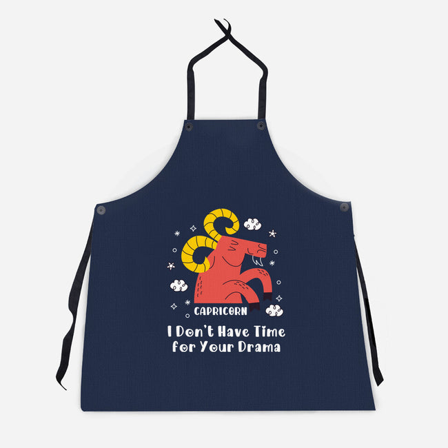 I Don’t Have Time For Your Drama-Unisex-Kitchen-Apron-MaxoArt