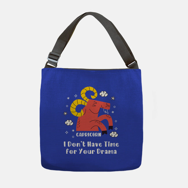 I Don’t Have Time For Your Drama-None-Adjustable Tote-Bag-MaxoArt