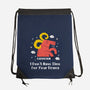 I Don’t Have Time For Your Drama-None-Drawstring-Bag-MaxoArt