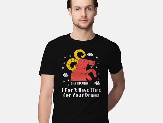 I Don’t Have Time For Your Drama