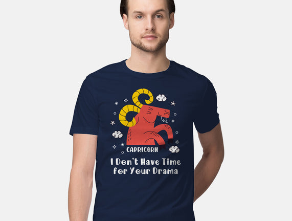 I Don’t Have Time For Your Drama