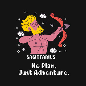 No Plan Just Adventure Zodiac