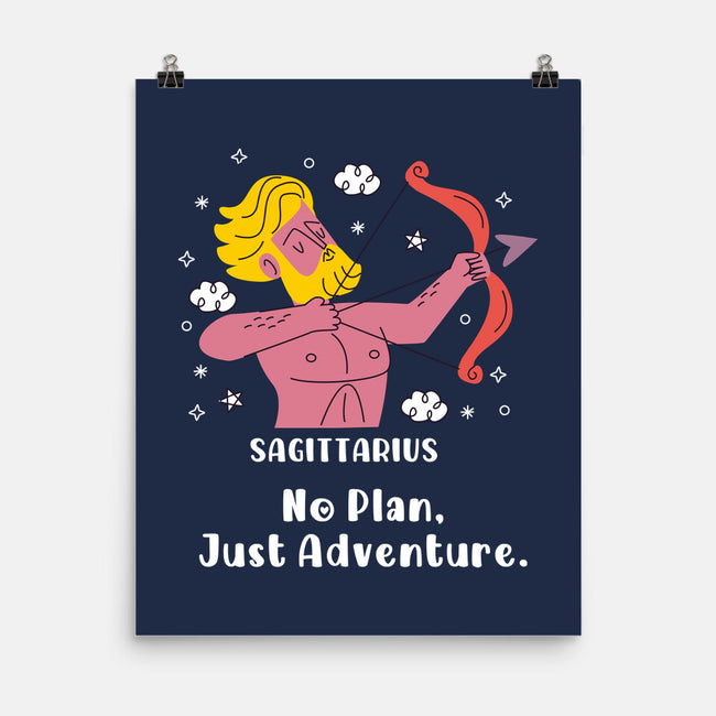 No Plan Just Adventure Zodiac-None-Matte-Poster-MaxoArt