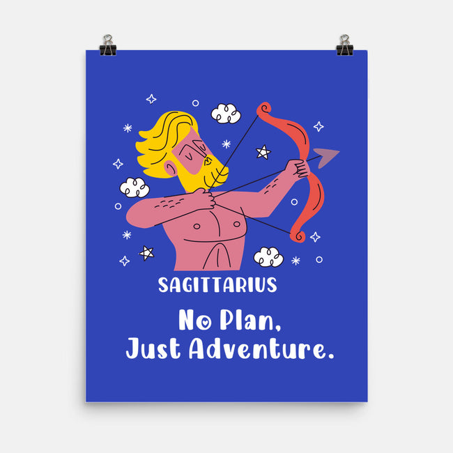 No Plan Just Adventure Zodiac-None-Matte-Poster-MaxoArt