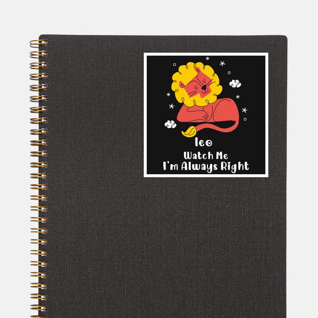 Watch Me I'm Always Right-None-Glossy-Sticker-MaxoArt