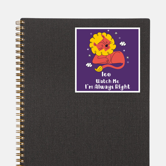 Watch Me I'm Always Right-None-Glossy-Sticker-MaxoArt