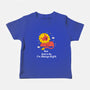 Watch Me I'm Always Right-Baby-Basic-Tee-MaxoArt