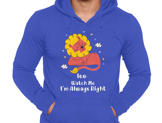 Watch Me I'm Always Right