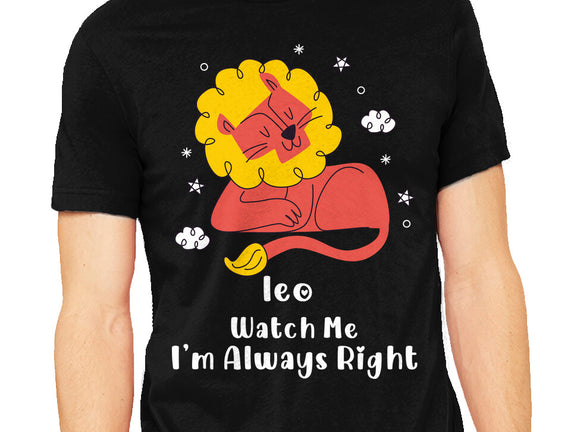 Watch Me I'm Always Right