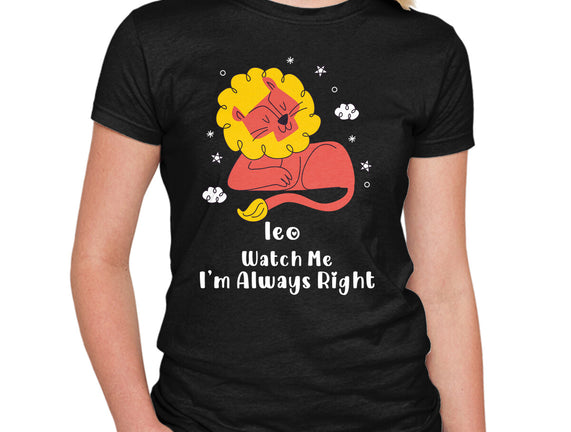 Watch Me I'm Always Right