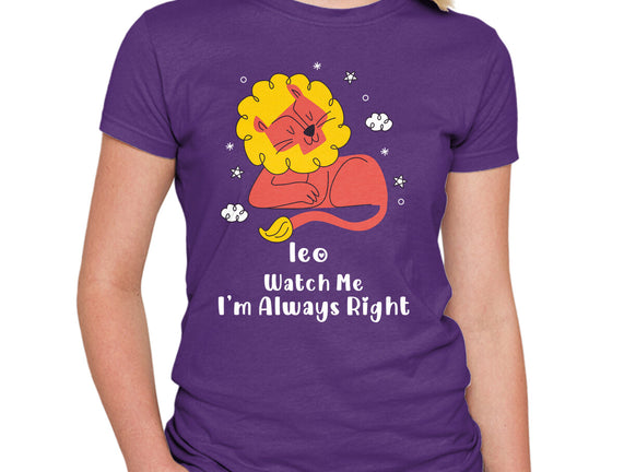 Watch Me I'm Always Right
