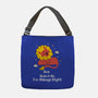 Watch Me I'm Always Right-None-Adjustable Tote-Bag-MaxoArt