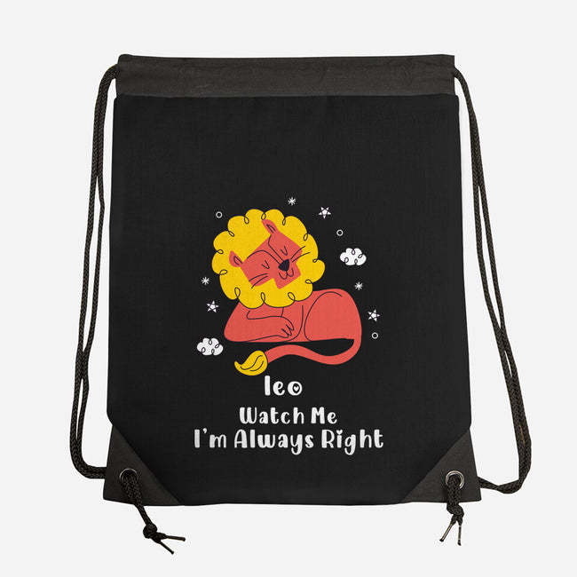 Watch Me I'm Always Right-None-Drawstring-Bag-MaxoArt