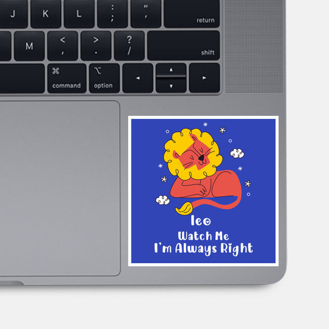 Watch Me I'm Always Right-None-Glossy-Sticker-MaxoArt