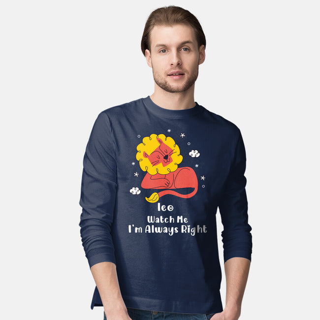 Watch Me I'm Always Right-Mens-Long Sleeved-Tee-MaxoArt