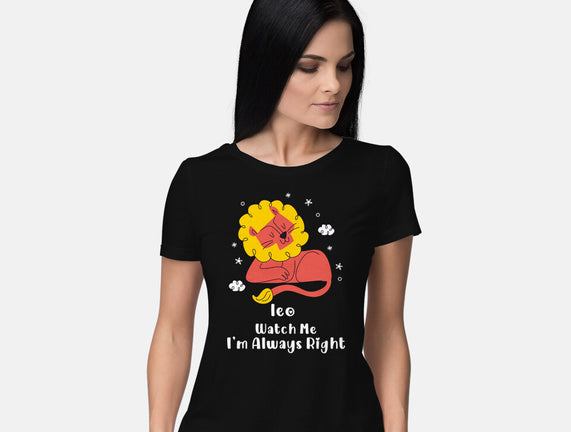 Watch Me I'm Always Right