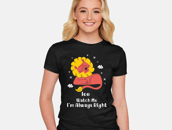 Watch Me I'm Always Right