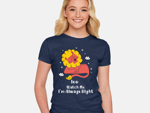 Watch Me I'm Always Right