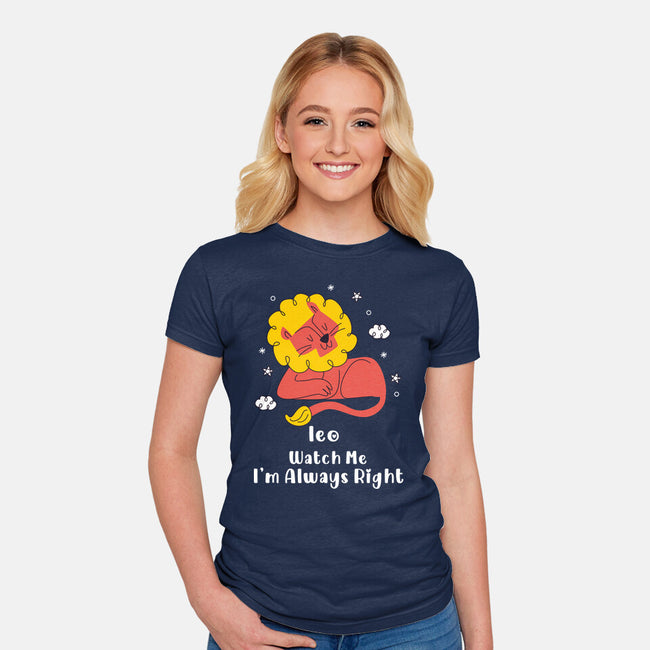 Watch Me I'm Always Right-Womens-Fitted-Tee-MaxoArt