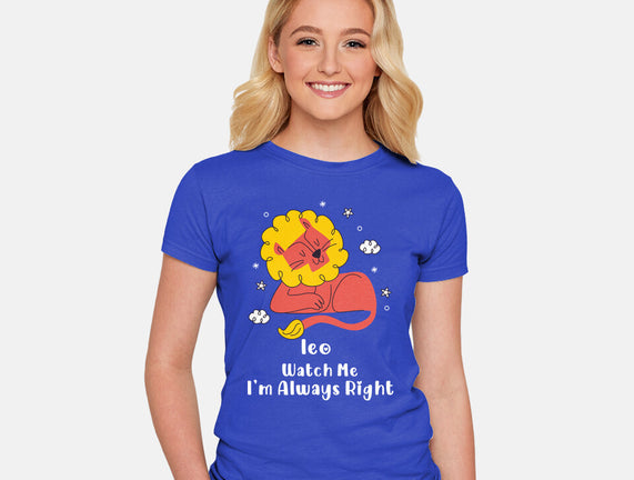 Watch Me I'm Always Right