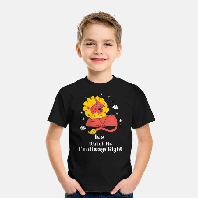 Watch Me I'm Always Right-Youth-Basic-Tee-MaxoArt