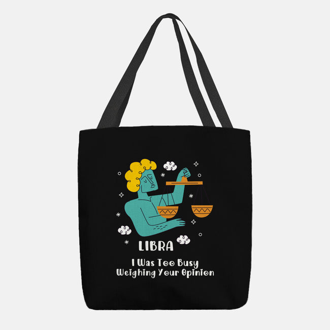 Too Busy Weighing Your Opinion-None-Basic Tote-Bag-MaxoArt