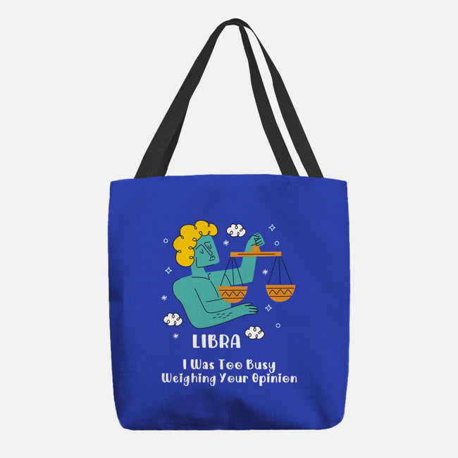 Too Busy Weighing Your Opinion-None-Basic Tote-Bag-MaxoArt