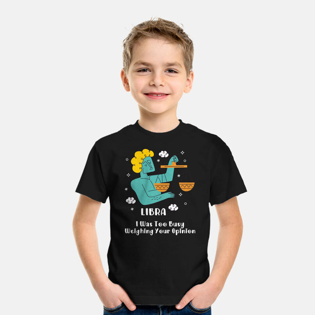 Too Busy Weighing Your Opinion-Youth-Basic-Tee-MaxoArt