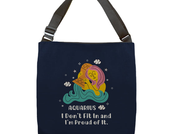 I Don't Fit In And I'm Proud
