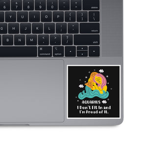 I Don't Fit In And I'm Proud