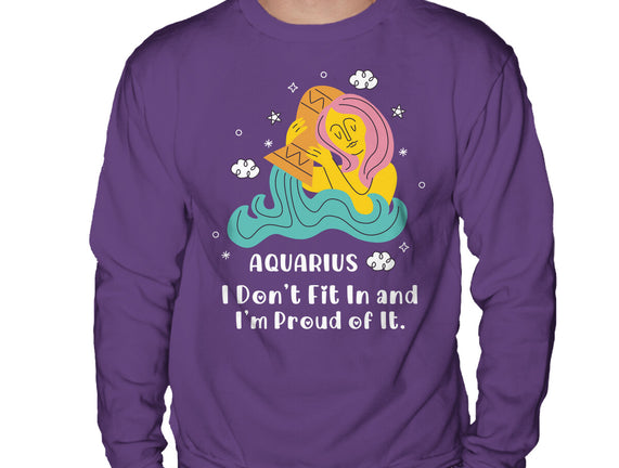 I Don't Fit In And I'm Proud