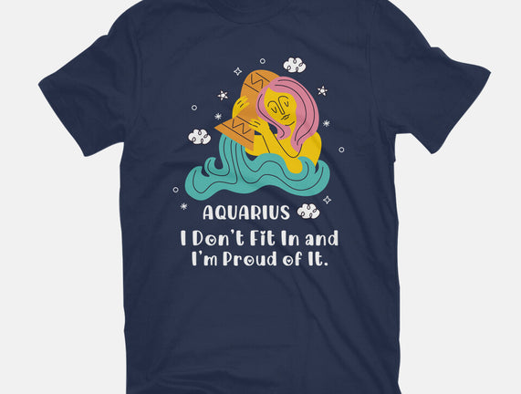 I Don't Fit In And I'm Proud