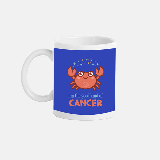 Cancer The Good Kind-None-Mug-Drinkware-WatershipBound