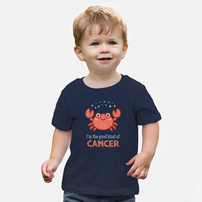 Cancer The Good Kind-Baby-Basic-Tee-WatershipBound