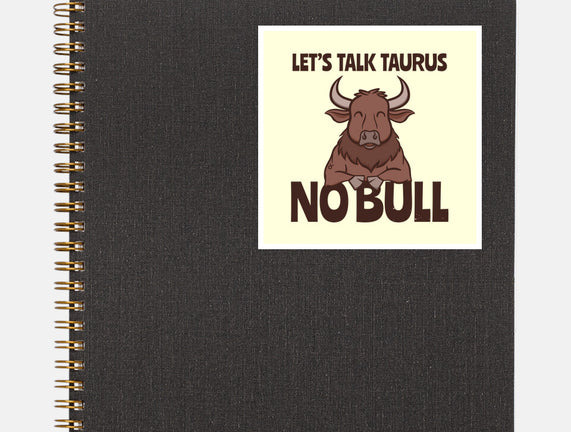 Let’s Talk Taurus