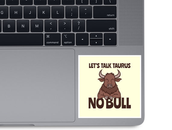 Let’s Talk Taurus