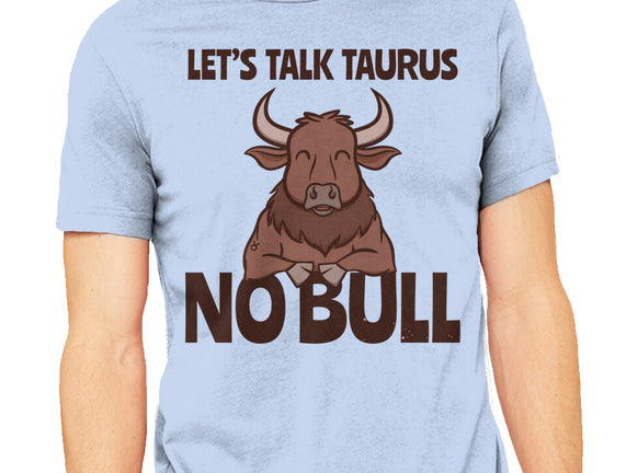 Let’s Talk Taurus