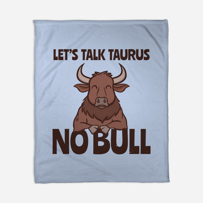 Let’s Talk Taurus-None-Fleece-Blanket-WatershipBound