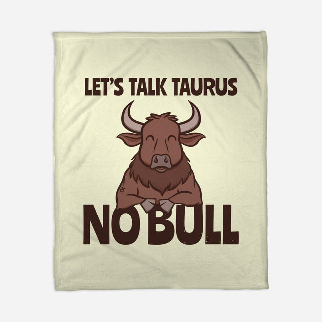 Let’s Talk Taurus-None-Fleece-Blanket-WatershipBound