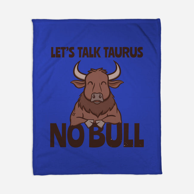 Let’s Talk Taurus-None-Fleece-Blanket-WatershipBound