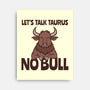 Let’s Talk Taurus-None-Stretched-Canvas-WatershipBound