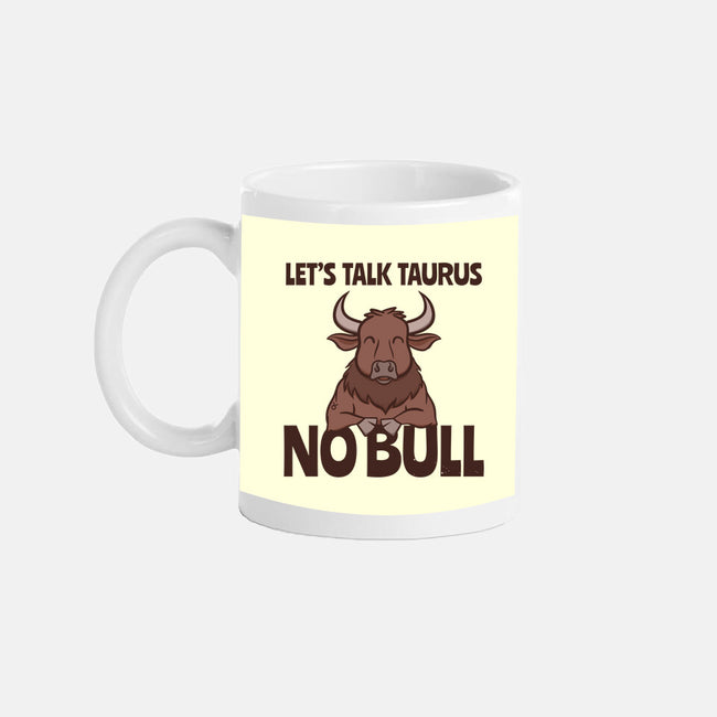 Let’s Talk Taurus-None-Mug-Drinkware-WatershipBound