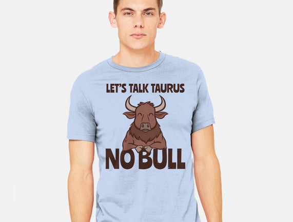 Let’s Talk Taurus