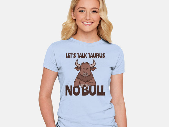 Let’s Talk Taurus